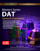 DAT Masters Series General Chemistry: Review, Preparation and Practice for the Dental Admission Test by Gold Standard DAT 192733862X Book Cover