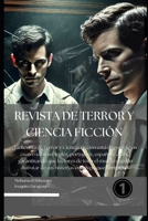REVISTA DE TERROR Y CIENCIA FICCIÓN 1 (Spanish Edition) B0DZ75JKZZ Book Cover