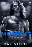The Moment: As Above Book 1 B0D33V9VG8 Book Cover