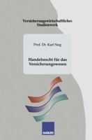 Handelsrecht Fur Das Versicherungswesen 3409927867 Book Cover