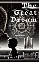 El Gran Sueño (Spanish Edition) B0D36HL5DC Book Cover