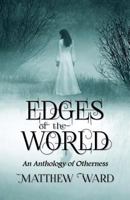 Edges of the World 1537392948 Book Cover