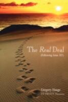 The Real Deal: Following Jesus 101 1418446327 Book Cover