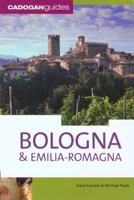 Bologna & Emilia-Romagna (Country & Regional Guides - Cadogan) 1860119778 Book Cover