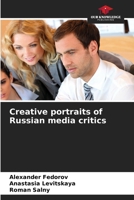 Creative portraits of Russian media critics 6208255236 Book Cover