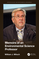 Memoirs an Environmental Science Professor: A Memoir 1032449357 Book Cover