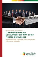 O Envolvimento Do Consumidor Em Pdp Como Medida de Sucesso 363961397X Book Cover