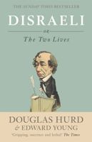Disraeli, or, The Two Lives 0753828324 Book Cover