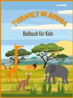 Wildtiere in Afrika: Malbuch für Kinder 9960658066 Book Cover