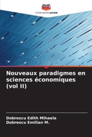 Nouveaux paradigmes en sciences économiques (vol II) (French Edition) B0CJB89DGC Book Cover
