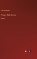 Niedere Zahlentheorie: Band II 3368493965 Book Cover