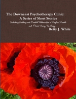 The Downeast Psychotherapy Clinic 1387621971 Book Cover