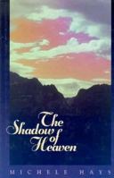 The Shadow Of Heaven 1555236014 Book Cover