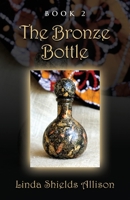 The Bronze Bottle 1647184843 Book Cover