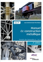 Manuel de construction métallique - 3e édition: Extraits des Eurocodes 0, 1 et 3 2212678037 Book Cover