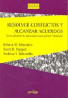 Resolver Conflictos y Alcanzar Acuerdos 8474329116 Book Cover