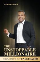 The Unstoppable Millionaire: The Winning Tactics of Successful Entrepreneurs 1500979112 Book Cover