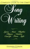 Songwriting: A Complete Guide to the Craft 0879101377 Book Cover