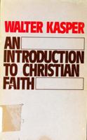 An Introduction to Christian Faith 080912324X Book Cover