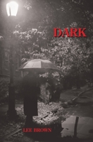 Dark 1948796996 Book Cover