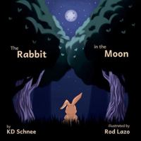 The Rabbit in the Moon (Yabbit the Rabbit) B0FSW2PFH2 Book Cover