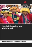 Social thinking on childhood B0CLMRJFFS Book Cover