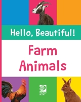 World Book - Hello, Beautiful! Animals - Farm Animals 0716635607 Book Cover