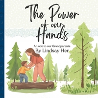The Power of our Hands B0G5PTSJQJ Book Cover