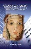 Clare of Assisi 1910406023 Book Cover