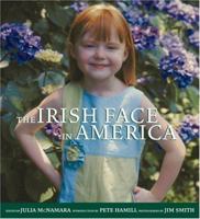 The Irish Face in America 0821257463 Book Cover