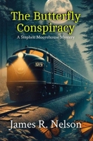The Butterfly Conspiracy 1439262217 Book Cover