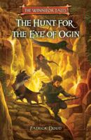 The Hunt for the Eye of Ogin 1556438222 Book Cover
