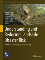 Understanding and Reducing Landslide Disaster Risk: Volume 3 Monitoring and Early Warning 303060313X Book Cover