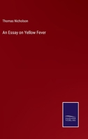 An Essay on Yellow Fever 1164571087 Book Cover