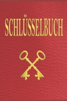 Schl�sselbuch: Passwortbuch - verwalte deine Anmeldedaten und Passw�rter - handliches A 5 Format - Lederoptik 1677828501 Book Cover