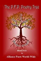 The P.F.P.Poetry Tree Book 5 0359154115 Book Cover