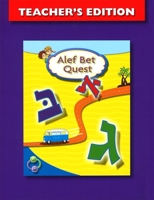 ALEF Bet Quest Teacher's Edition 0874418313 Book Cover