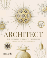 Architect: The evolving story of a profession 1914124855 Book Cover