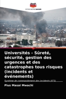 Universités - Sûreté, sécurité, gestion des urgences et des catastrophes tous risques (incidents et événements): Système de commandement des incidents (ICS) 6202743832 Book Cover