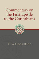 Commentary on the First Epistle to the Corinthians (Eerdmans Classic Biblical Commentaries) 0802822576 Book Cover
