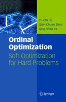 Ordinal Optimization: Soft Optimization for Hard Problems 1441942432 Book Cover