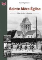 Sainte-Mère-Eglise - D Day for the US paras 2815104008 Book Cover