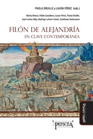 Filón de Alejandría en clave contemporánea (Spanish Edition) 8418929871 Book Cover