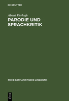 Parodie Und Sprachkritik: Untersuchungen Zu Fritz Mauthners Nach Beruhmten Mustern 3484312092 Book Cover