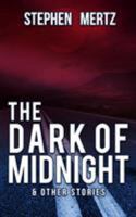The Dark of Midnight & Other Stories 164119281X Book Cover