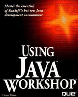 Using Java Workshop 0789709007 Book Cover