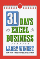 31 Days to Excel in Business: Leadership and Sales Management 1722507071 Book Cover