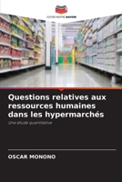 Questions relatives aux ressources humaines dans les hypermarchés (French Edition) 6630187210 Book Cover