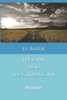 The One and the Other One: Part One B087SCH888 Book Cover