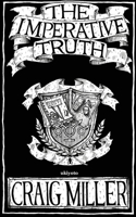 The Imperative Truth 9362690632 Book Cover